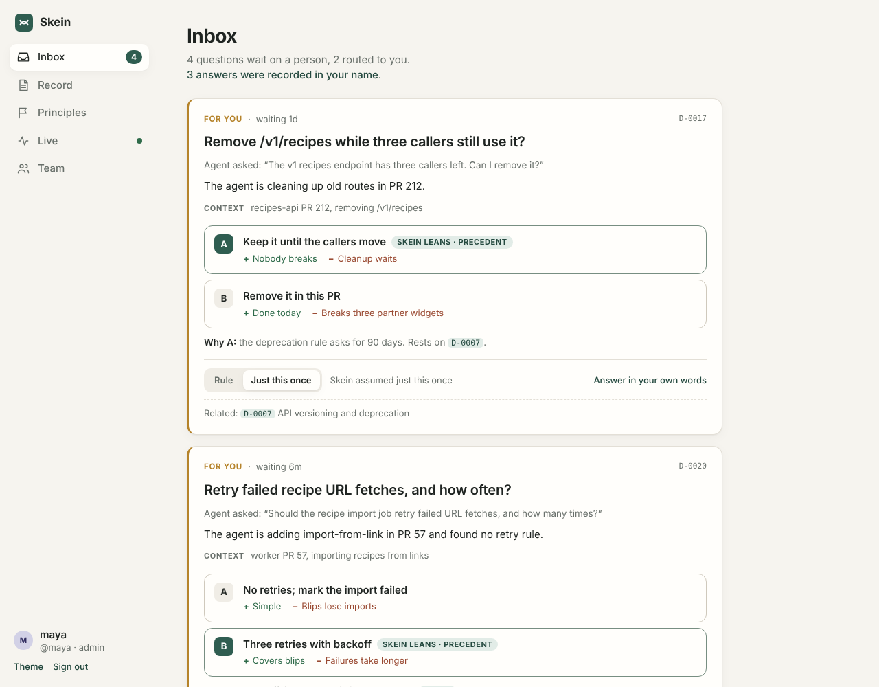 The Skein web inbox: an agent's open question with its context, two or three options with their trade-offs, and Skein's lean, ready to answer in one click.