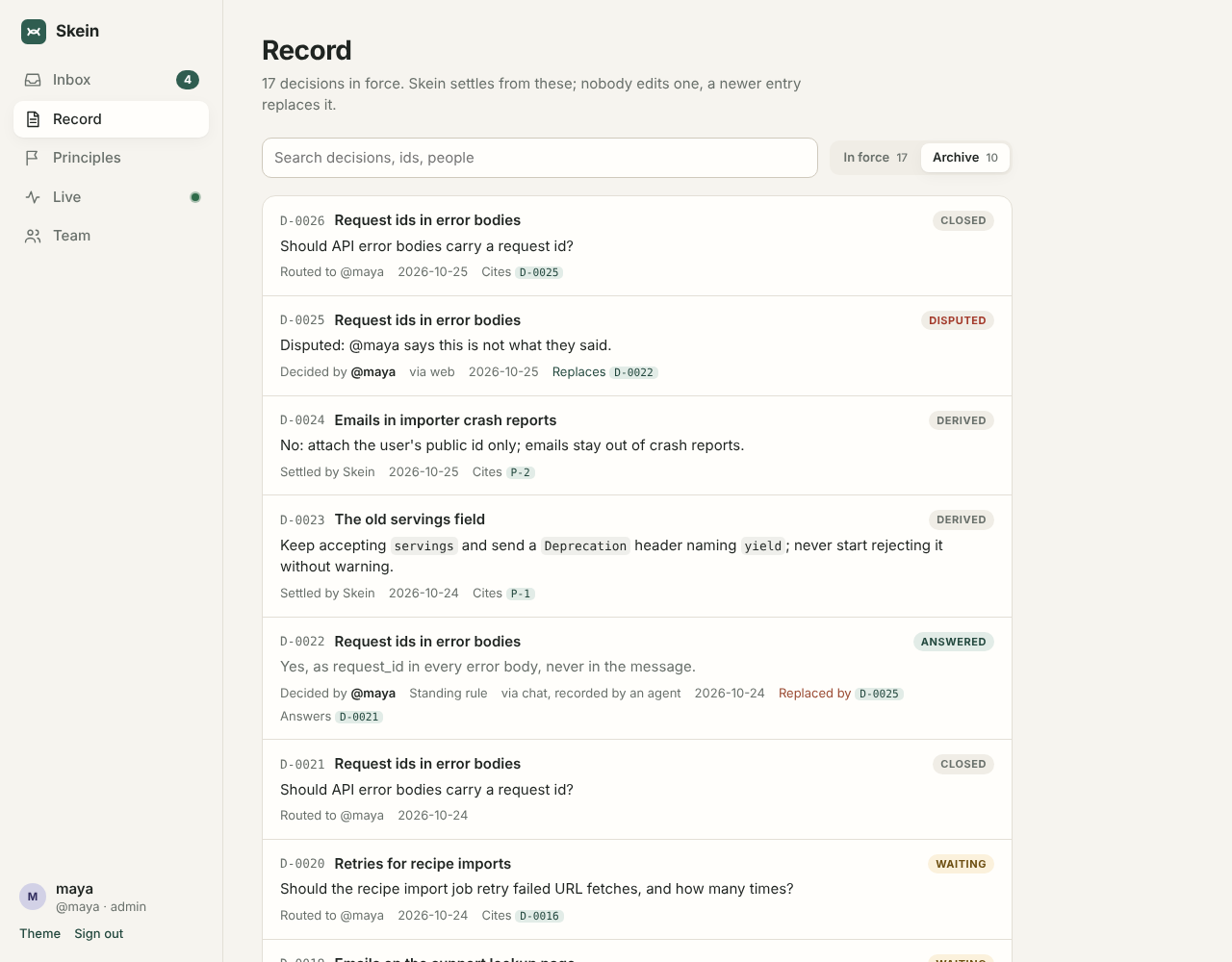 The team's record in the web inbox: each decision with who made it and why, the newest replacing an earlier one.